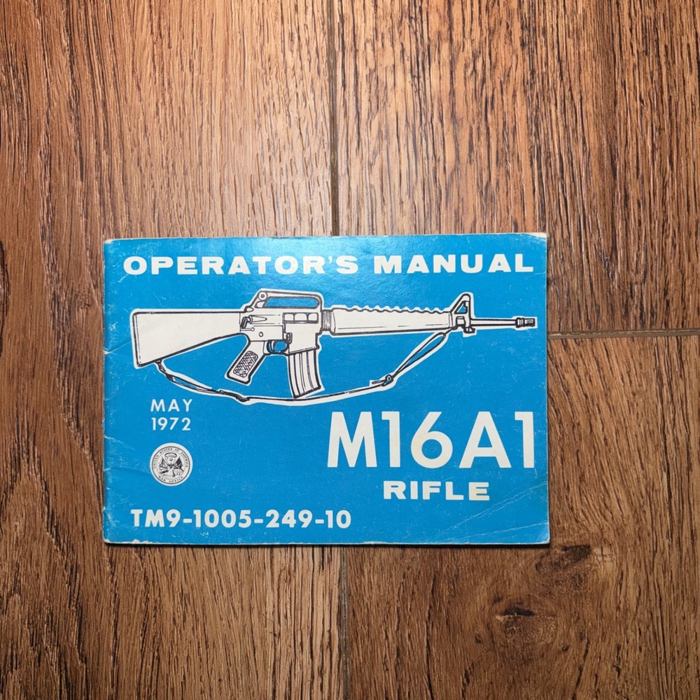 Vintage 1972 US Army M16A1 Rifle Operators Manual TM9-1005-249-10 Vietnam Era